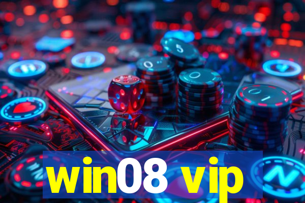 win08 vip